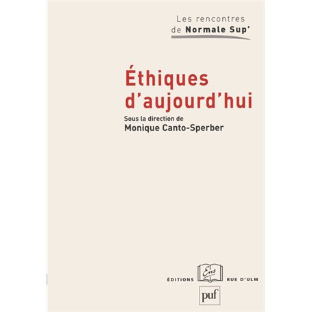 Éthiques d'aujourd'hui. Séminaire 1