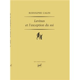 Levinas et l'exception du soi