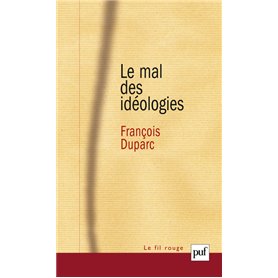 Le mal des idéologies