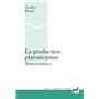 La production platonicienne