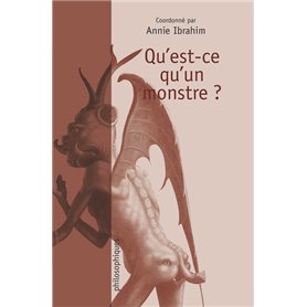 Qu'est-ce qu'un monstre ?