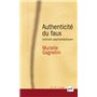 Authenticité du faux