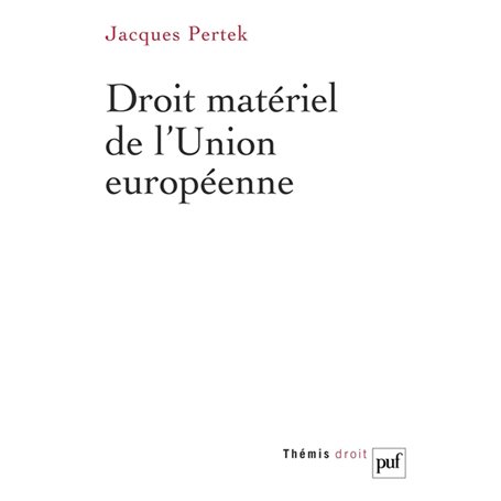 Droit matériel de l'Union européenne