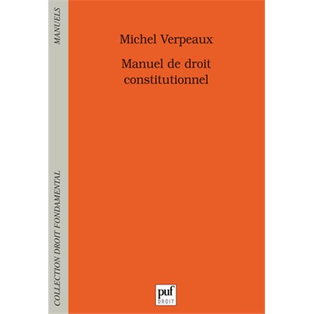 Manuel de droit constitutionnel