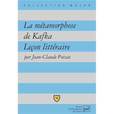 La métamorphose de Kafka. Leçon littéraire