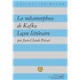 La métamorphose de Kafka. Leçon littéraire