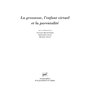 La grossesse, l'enfant virtuel et la parentalité