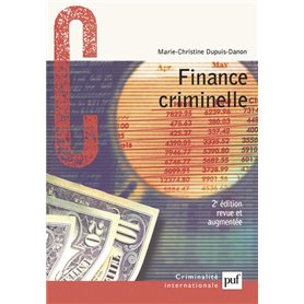 Finance criminelle : Comment le crime organisé blanchit l'argent sale