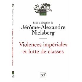 Violences impériales et lutte de classes