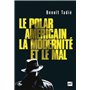 Le polar américain, la modernité et le mal (1920-1960)