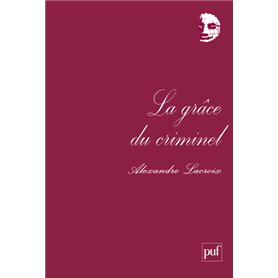 La grâce du criminel