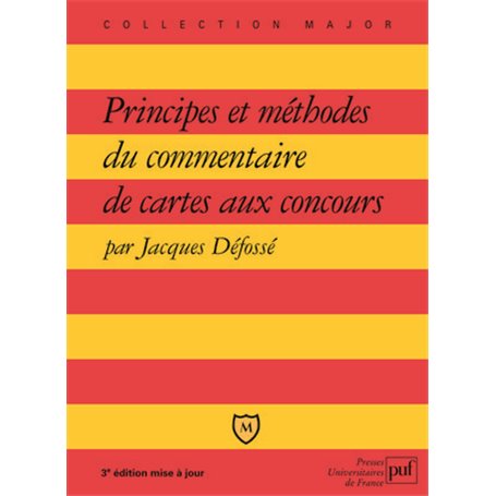 Principes et méthodes du commentaire de cartes aux concours