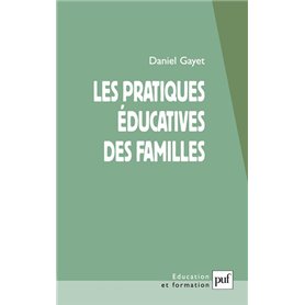 Les pratiques éducatives des familles