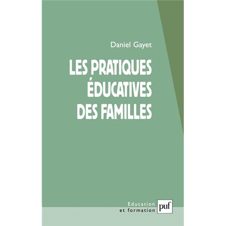 Les pratiques éducatives des familles