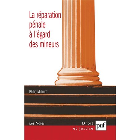 La réparation pénale à l'égard des mineurs