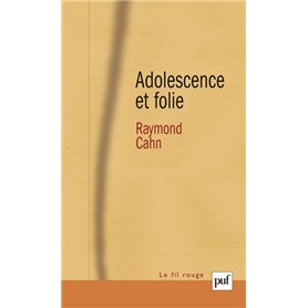 Adolescence et folie