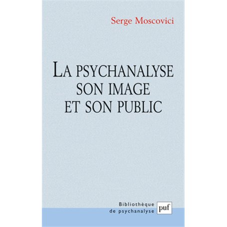 La psychanalyse, son image et son public