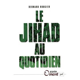 Le Jihad au quotidien