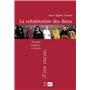 La cohabitation des dieux