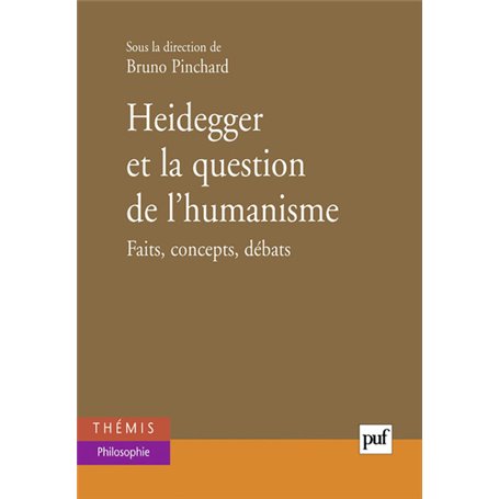 Heidegger et la question de l'humanisme