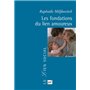 Les fondations du lien amoureux