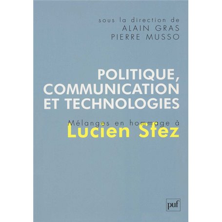 Politique, communication et technologies