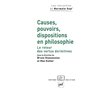 Causes, pouvoirs, dispositions en philosophie