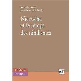 Nietzsche et le temps des nihilismes