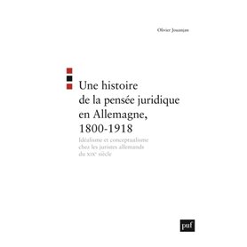 Une histoire de la pensée juridique en Allemagne, 1800-1918