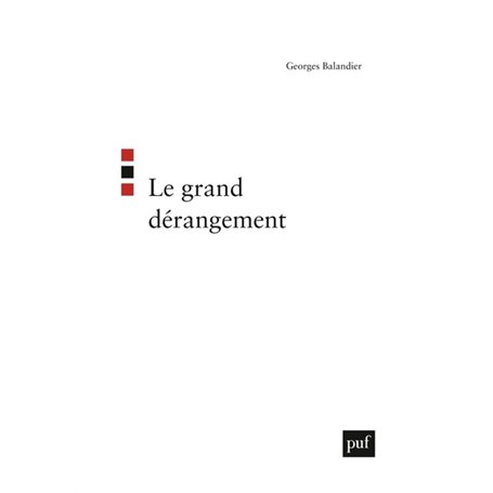 Le grand dérangement