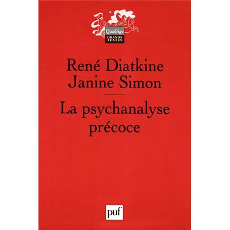 La psychanalyse précoce