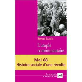 L'utopie communautaire