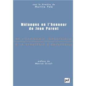 Mélanges en l'honneur de Jean Parent