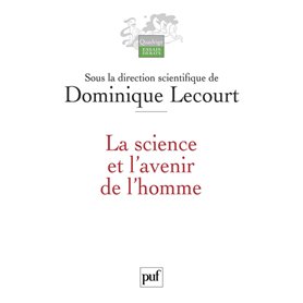 La science et l'avenir de l'homme