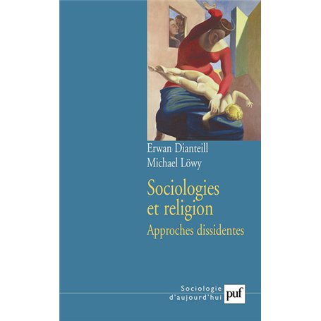 Sociologies et religion. Volume 2