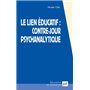 Le lien éducatif : contre-jour psychanalytique