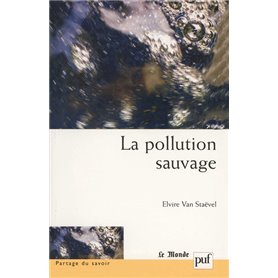 La pollution sauvage