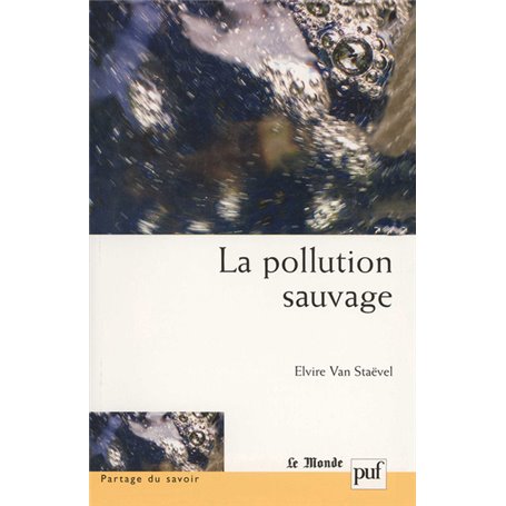 La pollution sauvage