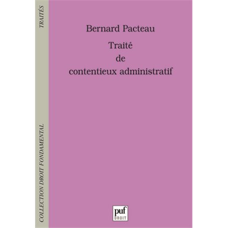 Traité de contentieux administratif