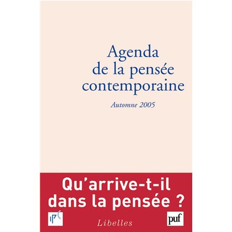 Agenda de la pensée contemporaine, automne 2005