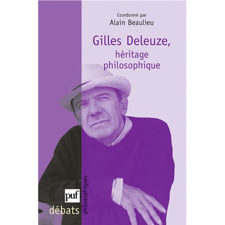 Gilles Deleuze. Héritage philosophique