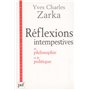 Réflexions intempestives de philosophie et de politique