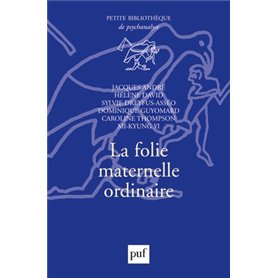 La folie maternelle ordinaire