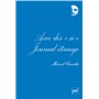 Avec des « si ». Journal étrange I