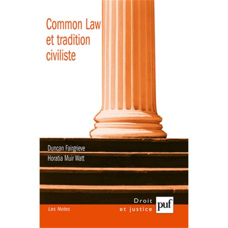 Common Law et tradition civiliste