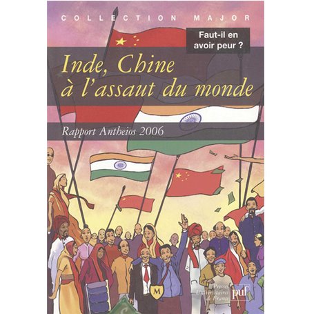 Inde, Chine à l'assaut du monde