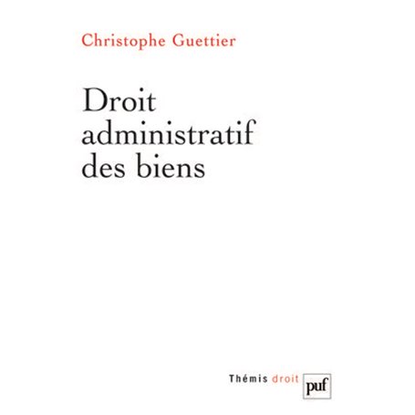 Droit administratif des biens