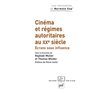 Cinéma et régimes autoritaires au XXe siècle