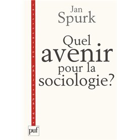 Quel avenir pour la sociologie ?