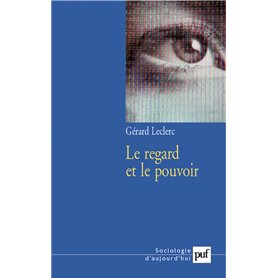 Le regard et le pouvoir